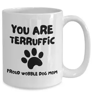 Wobble Dog Mom, Cerebellar Hypoplasia, Drunk Dog, Wobble Gift, Special Needs Animals, Handicapped Animals